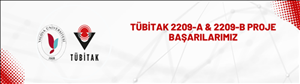 TÜBİTAK 2209-A & 2209-B Proje Başarılarımız
